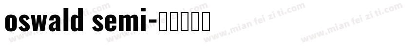 oswald semi字体转换